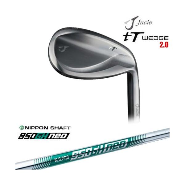 Jucie ジューシー tT ウェッジ 2.0[WD]ジューシーJUCIE N.S.PRO 950GH