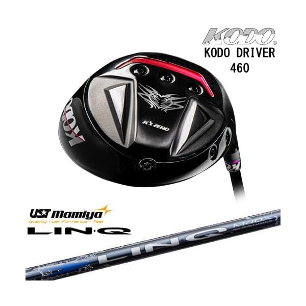 KODO DRIVER 460 鼓動 ドライバー[DW]ゼロゴルフZERO GOLF LIN-Q BLUE