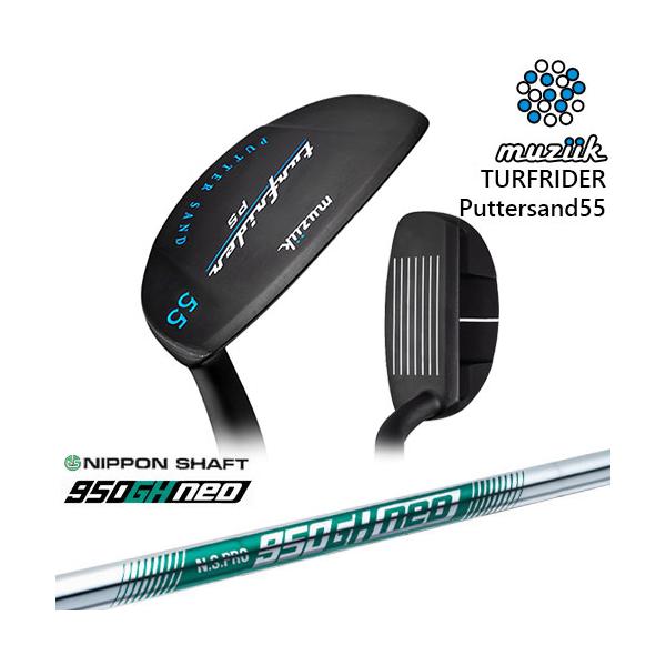 muziik TURFRIDER Puttersand55 ターフライダー パターサンド55 muziik TURFRIDER Puttersand55 ターフライダー パターサンド55