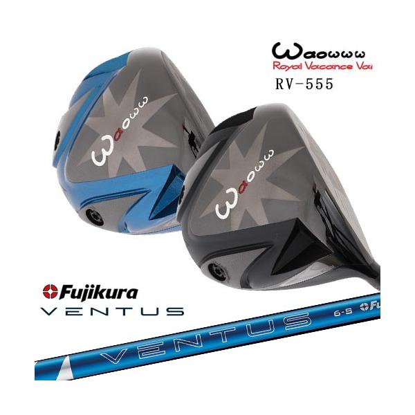 WAOWW(ワオ) ドライバー Waoww ワオ RV-555ドライバー[DW]ワオWAOWW 24 VENTUS BLUE ベンタス
