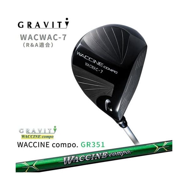 グラビティー ドライバー WACWAC-7 カスタムゴルフクラブ [ヘッド]＞ドライバー GRAVITY WACWAC-7