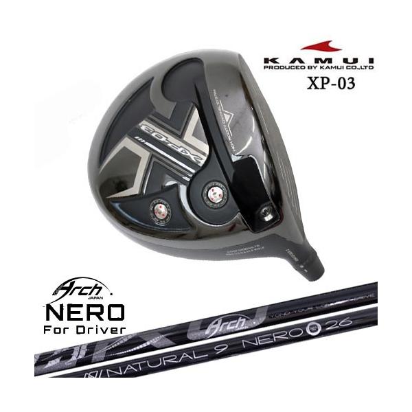 カムイプロ XP-03 ドライバー KAMUI（カムイ） XP-03 ドライバー For Driver NEROネロ ARCH GOLF