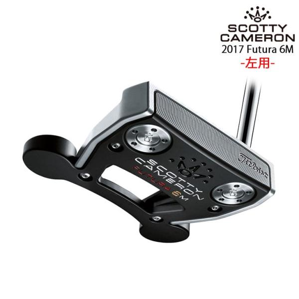 SCOTTY CAMERON 【左用】SCOTTY スコッティキャメロン 17SC Futura 6M