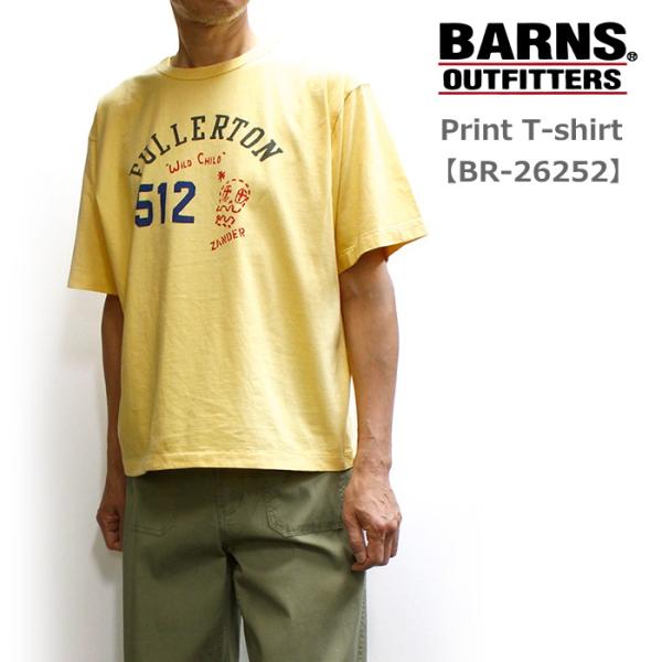 バーンズ / BARNS プリント入りソフトボディー半袖Tシャツ  [FULLERTON] Print T-shirt BR-26252 (2026年シーズンモデル)
