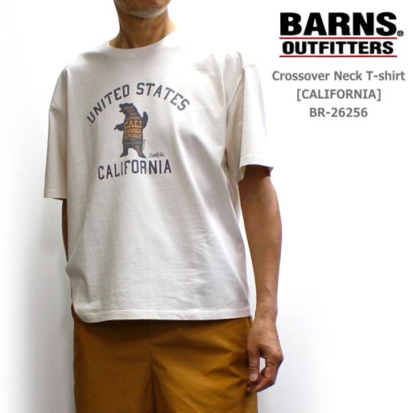 15％オフ！バーンズ / BARNS クロスオーバーネック半袖Tシャツ  Crossover Neck T-shirt [CALIFORNIA] BR-26256 (2026年シーズンモデル)