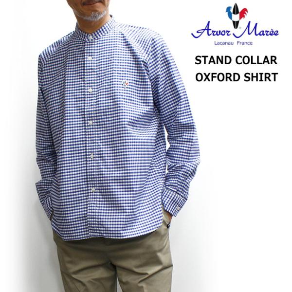Arvor Maree(アルボー マレー) RAGLAN SLEEVE STAND COLLAR OXFORD SHIRT / ラグランスリーブ スタンドカラー ギンガムチェック長袖シャツ