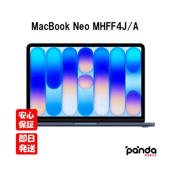 【土日、祝日発送】訳あり 新品未開封品【Nランク】MacBook Neo 13インチ Liquid Retinaディスプレイ MHFF4J/A インディゴ 8GB 256GB 4549995664638 ※外箱痛み