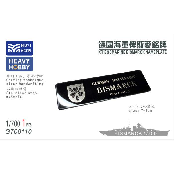 MUYIモデル G700110 1/700 ドイツ海軍 ビスマルク号 ネームプレート 1個