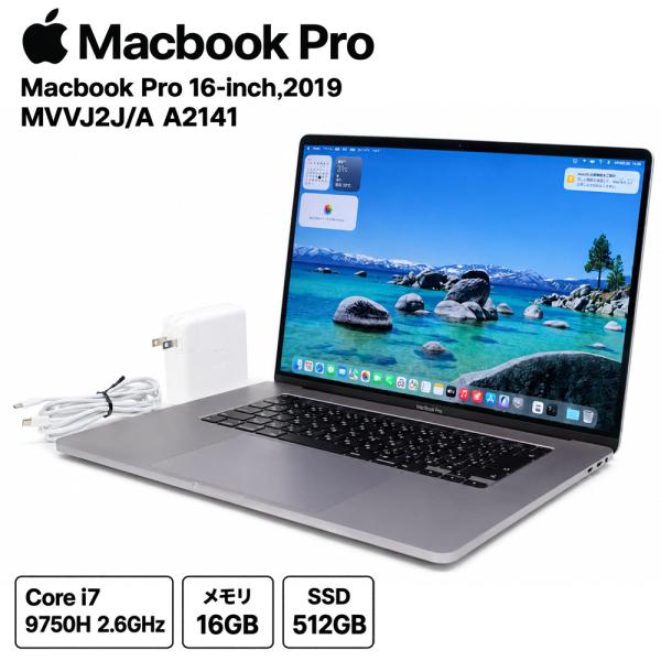 Apple Macbook Pro 16-inch,2019 MVVJ2J/A スペースグレー Core i7 9750H 2.6GHz メモリ 16GB SSD 512GB A2141 Bランク T35H 中古