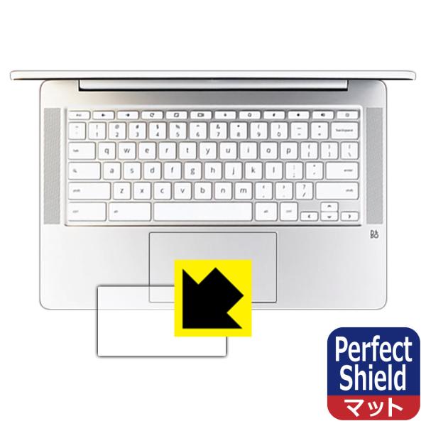 HP Chromebook 14a-na0000�V���[�Y �h�C�A�E�h�w��!���˒ጸ�ی�t�B���� Perfect Shield (�^�b�`�p�b�h�p) 3���Z�b�g