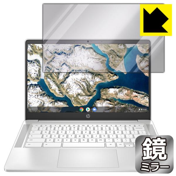 HP Chromebook 14a-na0000V[Y ʂƋɑςI ~[^CvیtB Mirror Shield