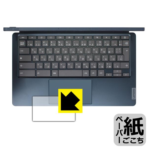 Lenovo IdeaPad Duet 560 Chromebook ���ꏈ���Ŏ��̂悤�ȕ`���S�n�������I�ی�t�B���� �y�[�p�[���C�N (�^�b�`�p�b�h�p)