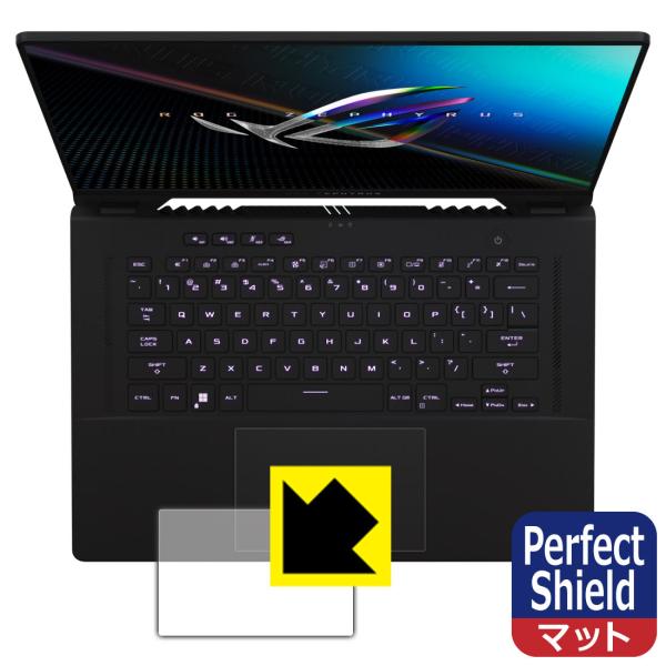 ASUS ROG Zephyrus M16 (2022) GU603ZM/GU603ZW �h�C�A�E�h�w��!���˒ጸ�ی�t�B���� Perfect Shield (�^�b�`�p�b�h�p) 3���Z�b�g