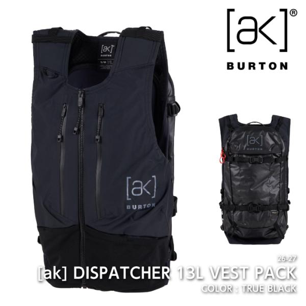 2026-27 BURTON AK DISPATCHER 13L VEST PACK True Black バートン スノーボード バックパック メンズ レディース 26-27 日本正規品