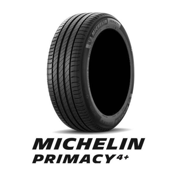MICHELIN(ミシュラン) Primacy 4+ プライマシー4プラス PRIMACY4 PLUS 
