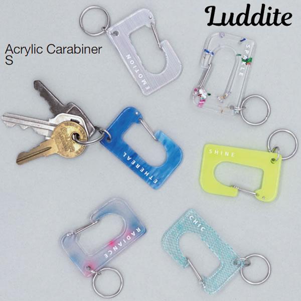LUDDITE（ラダイト） アクリル カラビナ Acrylic Carabiner S Luddite