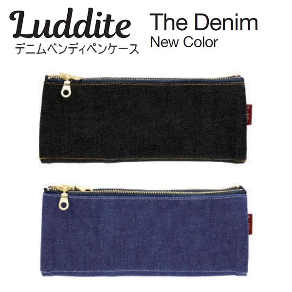 LUDDITE（ラダイト） Luddite The Denim デニムベンディペンケース