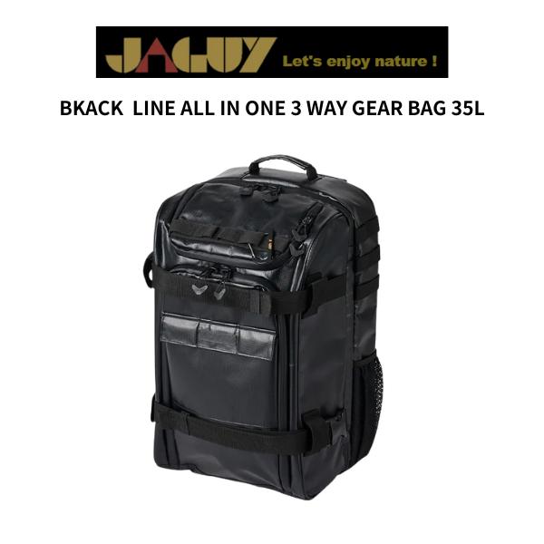 JAGUY　ヤガイ　BLACK LINE ALL IN ONE 3 WAY GEAR BAG 35L　ブラックライン オールインワン 3ウェイギア