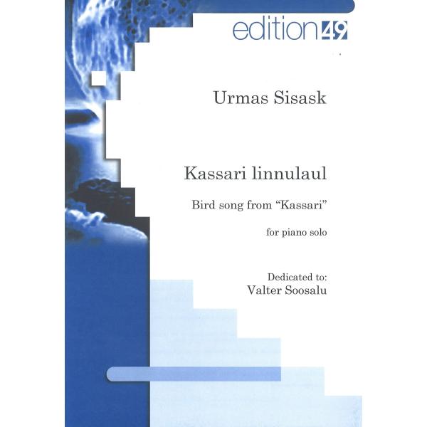 �s�A�m �y�� �V�T�X�N | �J�b�T�����̒��̉� | Kassari linnulaul(Bird song from "Kassari")