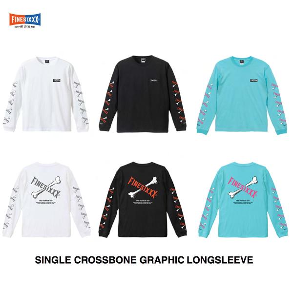 FINESIXXX(ファインシックス) SINGLE CROSSBONE GRAPHIC LONG SLEEVE3色(ホワイト・ブラック・パステル) FINESIXXX(ファインシックス) SINGLE CROSSBONE GRAPHIC LONG SLEEVE3