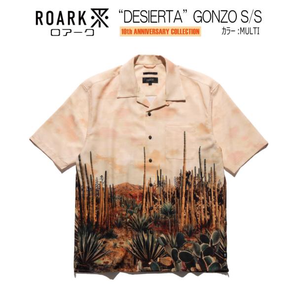 ROARK ロアーク “DESIERTA” GONZO S/S メキシコ シャツ 限定品【10th ANNIVERSARY COLLECTION】
