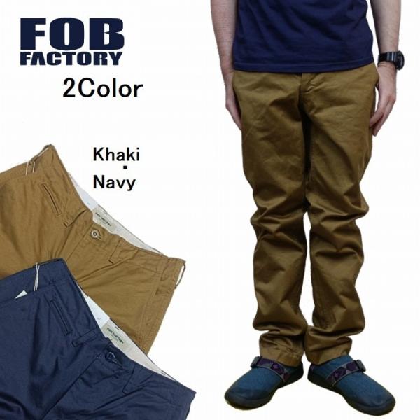 FOB FACTORY（エフオービーファクトリー） パンツ チノパン 高密度