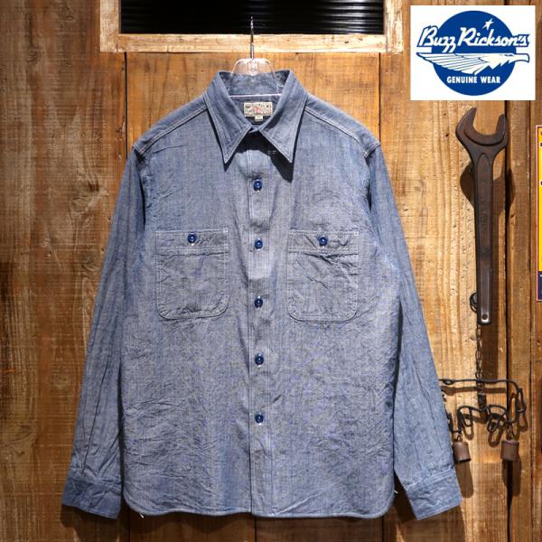 送料無料】 BUZZ RICKSON'S(バズリクソンズ) “BLUE CHAMBRAY WORK