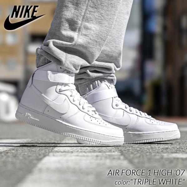 NIKE AIR FORCE 1 HIGH &apos;07 &quot;TRIPLE WHITE&quot; ナイキ エアフォー...