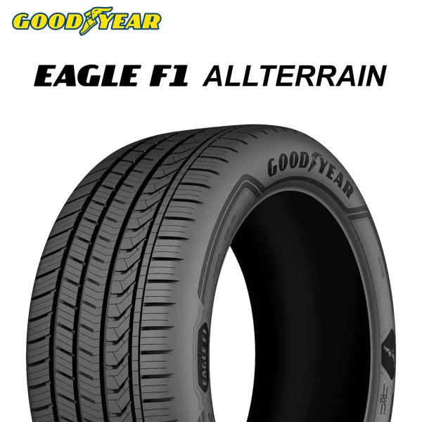 24年製 235/55R19 105W XL J LR グッドイヤー EAGLE F1 ALLTERRAIN イーグルF1 オールテレーン ジャガー、ランドローバー承認タイヤ 単品
