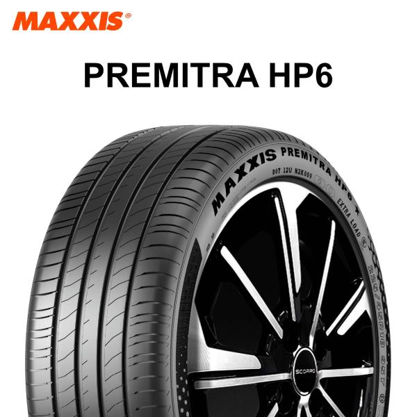 25年製 225/45R18 95Y XL ★ マキシス PREMITRA HP6A プレミトラHP6A BMW承認タイヤ サマータイヤ 新品