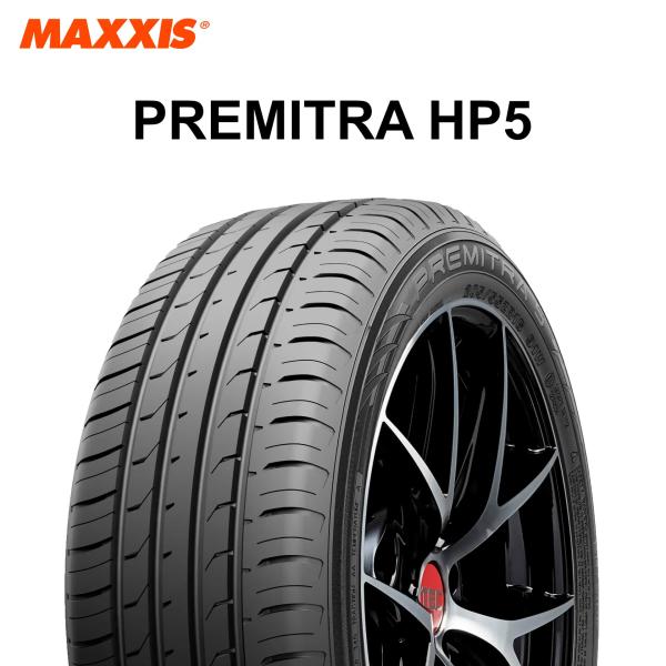 26年製 225/40R18 92Y XL ★ マキシス PREMITRA HP5 プレミトラHP5 BMW承認タイヤ サマータイヤ 新品