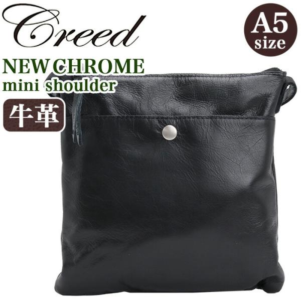 ≪ノベルティ付≫ ショルダーバッグ クリード Creed NEW CHROME mini shoulder ミニ ショルダー 日本製 スクエア A5 牛革 306C35
