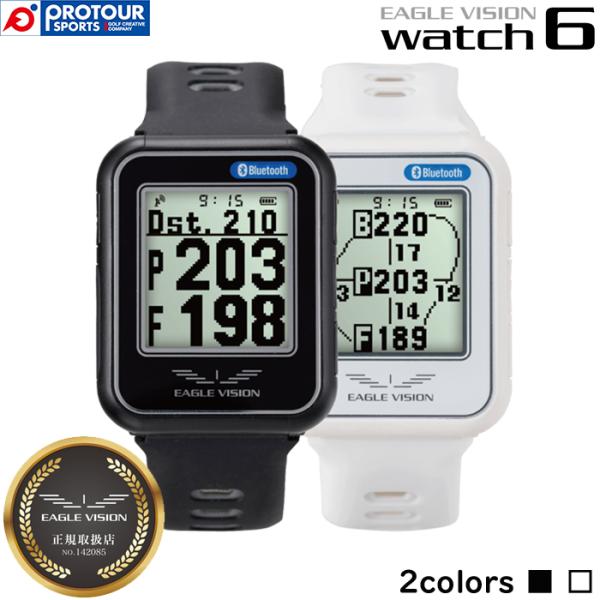 EAGLE VISION GPS ゴルフナビ watch6 EAGLE VISION watch6 EV-236 / イーグルビジョン ウォッチ6 2022年