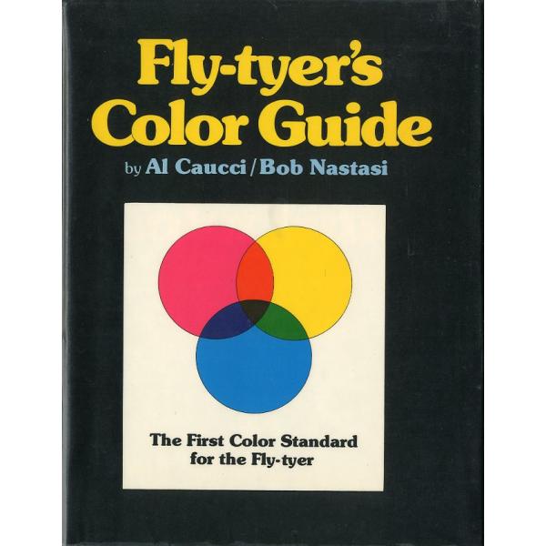 Al Caucci/Bob Nastasi：著フライを結ぶときに素材の色の選択に悩まないように完全なカラーチャートのセットを提案しています。カラーチップをチャートと比較するだけでチャートに標準的な数値が表示されるのでフライの色の確認ができま...
