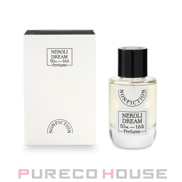 NONFICTION（ノンフィクション） ネロリドリーム EDP 50ml : CosmeShop