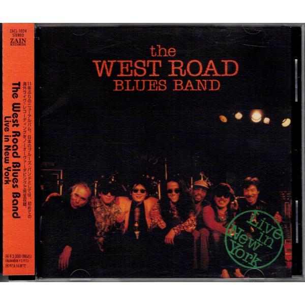 J-BLUES◆WEST ROAD BLUES BANDウェストロードブルースバンド『Live In New York』CD 永井隆 山岸潤史 塩次伸二 Charles Hodges