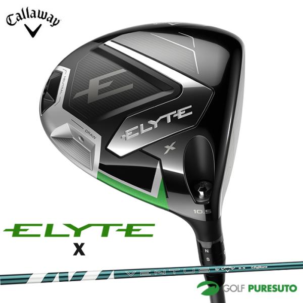 【16%OFFクーポン配布中】 キャロウェイ ELYTE X(エリート エックス) ドライバー 2025年モデル VENTUS GREEN 50 for Callaway カーボンシャフト(SR) 10.5゜ ELYTE キャロウェイ X ドライバー VENTUS GREEN 50 for Callaway