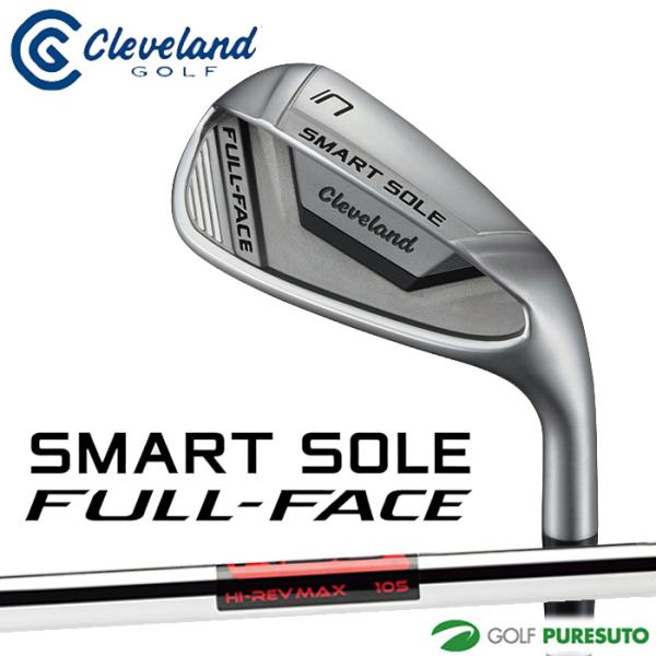 クリーブランド SMART SOLE FULL-FACE TYPE-C / TYPE-G / TYPE-S / TYPE-L ウェッジ KBS Hi-Rev MAX105 スチールシャフト 2024年モデル cleveland