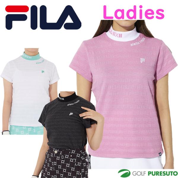 FILA レディースゴルフウェア FILA GOLF レディース フィラ ゴルフ 半袖 モックネックシャツ