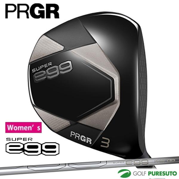 SUPER egg レディース プロギア フェアウェイウッド 高反発モデル 2026