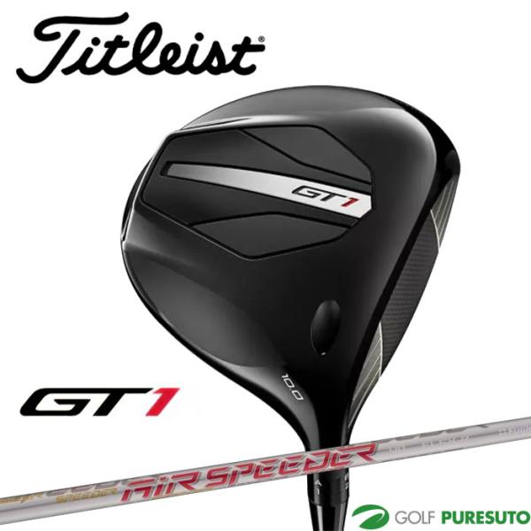 タイトリストGT1 ドライバー10° 2025 Air Speeder 40 GT（Titleist） タイトリスト GT1 ドライバー Air Speeder 40