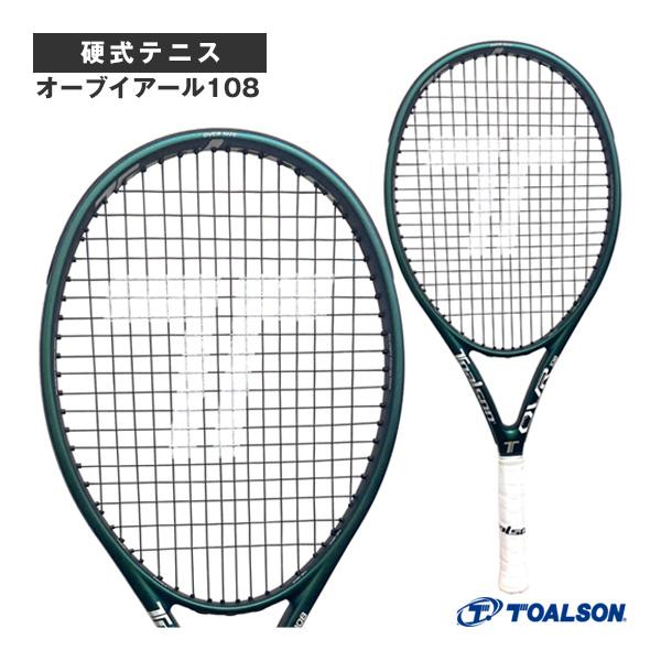 TOALSON トアルソン テニスラケット オーブイアール108/OVR108 
