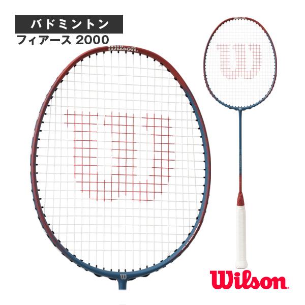 Wilson FIERCE 2000 バドミントンラケット Wilson（ウイルソン） ウィルソン バドミントンラケット フィアース