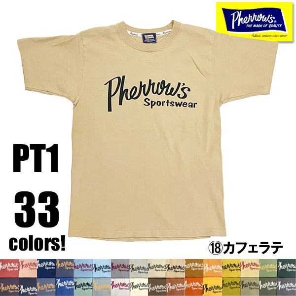 (18：カフェラテ) フェローズ Pherrow's RAGTIME 35周年 限定 Tシャツ 26S-PT1 半袖 全33色 アメカジ メンズ 正規品