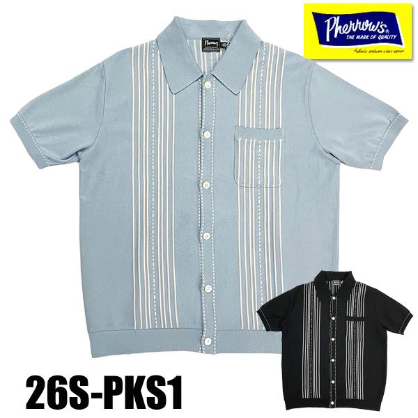 Pherrow's（フェローズ） サマーニット シャツ 26S-PKS1 半袖