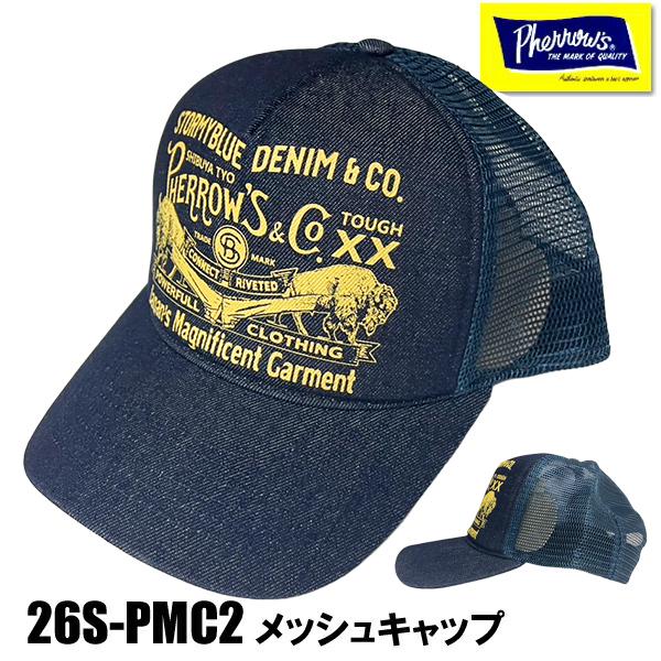 フェローズ Pherrow's メッシュ キャップ 26S-PMC2 CAP 帽子 バッファロー ロゴ トラッカーキャップ 刺繍 小物 デニム インディゴ ネイビー アメカジ メンズ