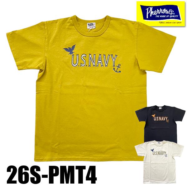 フェローズ Pherrow's Tシャツ 26S-PMT4 U.S.NAVY 半袖 ミリタリー プリント ロゴT 国産 丸胴 クルーネック 綿 アメカジ メンズ 2026年 春夏 新作 日本製