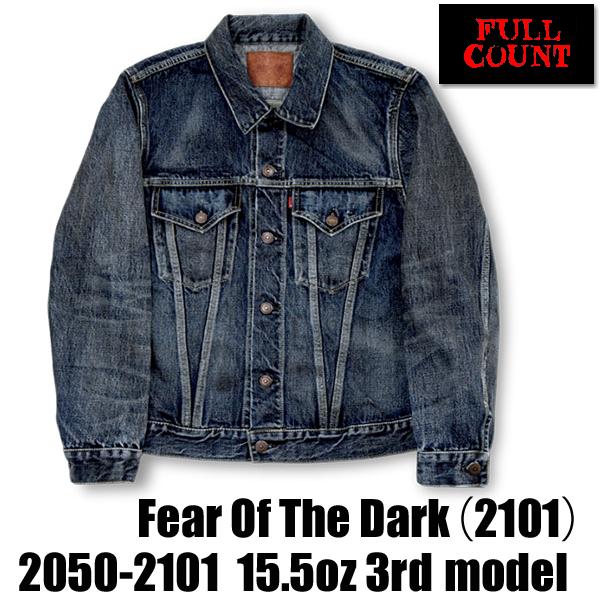 FULLCOUNT フルカウント デニムジャケット 2050-2101 Fear Of FULLCOUNT フルカウント デニムジャケット 2050-2101 Fear Of