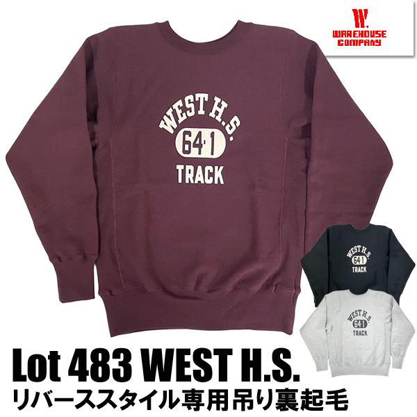 WAREHOUSE ウエアハウス スウェットLOT 483 リバースウィーブ WAREHOUSE（ウエアハウス） スウェット Lot 483 WEST H.S. リバース
