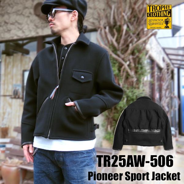 TROPHY CLOTHING（トロフィークロージング） ジャケット TR25AW-506